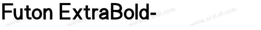 Futon ExtraBold字体转换